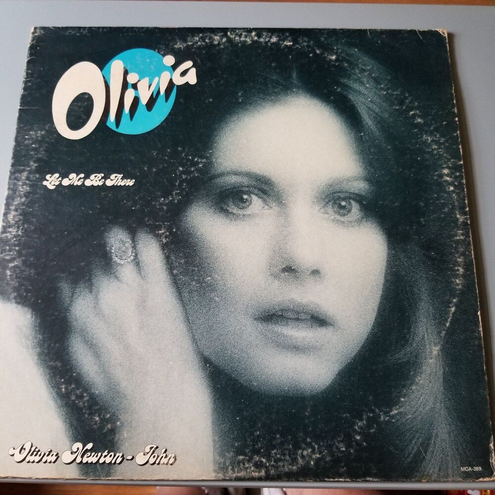 Let Me Be There  - Olivia Newton John (Vinyl Record, 33, MCA 389) MCA Records
